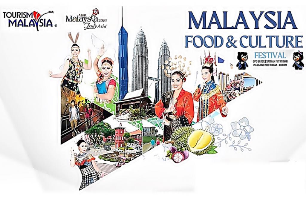 สัมผัสเสน่ห์แห่งมาเลเซียที่งาน Malaysia Food & Culture Festival 2025 ใจกลางกรุงเทพฯ วันที่ 29–30 มิถุนายน 2568 