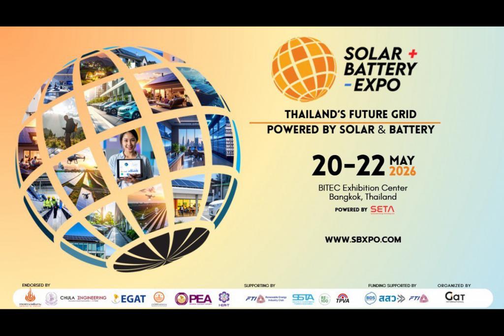 ตลาดโซลาร์บูม รับแรงส่งนโยบาย&ndash;ค่าไฟพุ่ง!  SOLAR+BATTERY EXPO 2026 เปิดจองพื้นที่  มหกรรมพลังงานสะอาดครบวงจรเพื่อบ้านและโรงงาน  รวมครบทุกเทคโนโลยี